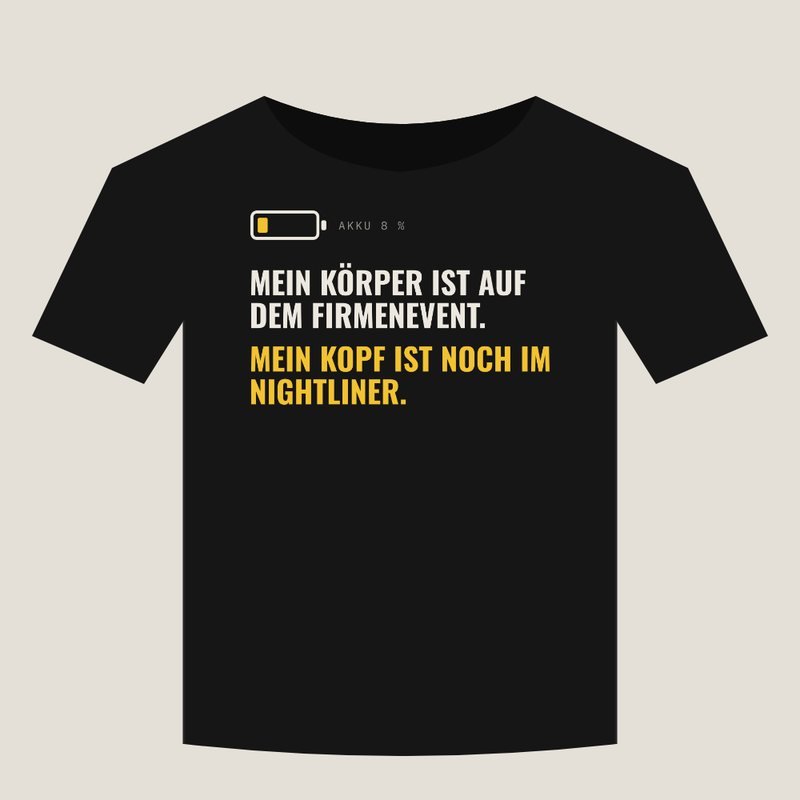Schwarzes T-Shirt mit diesem Spruch – im Shop ansehen