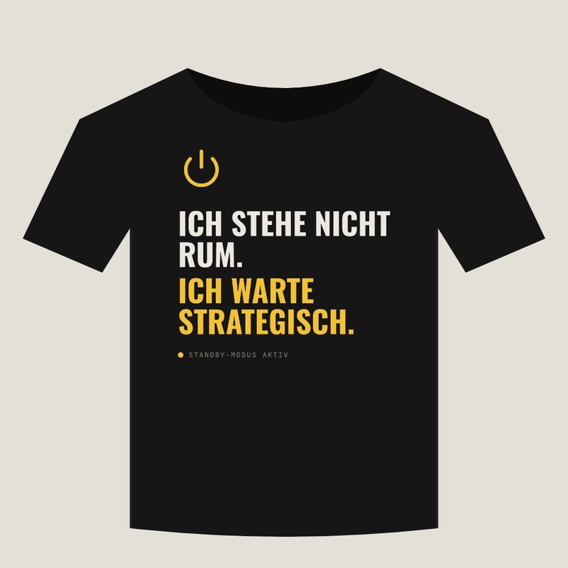 Schwarzes T-Shirt mit diesem Spruch – im Shop ansehen